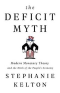 Cover: The Deficit Myth - PublicAffairs