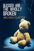 Cover: Blessed Are the Wholly Broken (Tennessee Delta Series, #1) - Thomas-Jacob Publishing, LLC