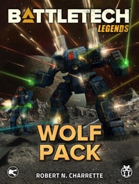 Enlarge image Cover: BattleTech Legends: Wolf Pack - Catalyst Game Labs