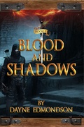 Cover: Blood and Shadows (The Shadow Trilogy, #1) - The Shadow Trilogy