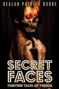 Cover: Secret Faces - Kealan Patrick Burke