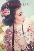 Cover: La Geisha de Ojos Verdes - Red Empress Publishing