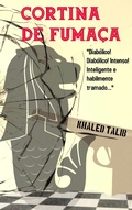 Cover: Cortina de Fuma&ccedil;a - Khaled Talib