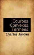 Cover: Courbes Convexes Fermees - BiblioLife