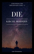 Cover: Die Kirche M&ouml;rdern - Babelcube Inc