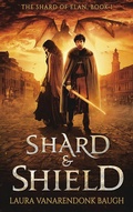 Cover: Shard & Shield - &AElig;clipse Press
