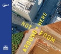 Cover: Not from Around Here - Oasis Audio
