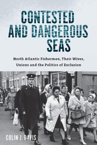 Enlarge image Cover: Contested and Dangerous Seas - University of Massachusetts Press