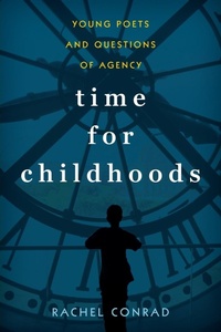 Enlarge image Cover: Time for Childhoods - University of Massachusetts Press