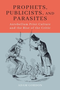 Enlarge image Cover: Prophets, Publicists, and Parasites - University of Massachusetts Press