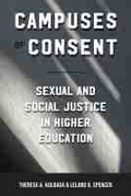 Cover: Campuses of Consent - University of Massachusetts Press