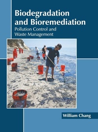 Enlarge image Cover: Biodegradation and Bioremediation: Pollution Control and Waste Management - Callisto Reference