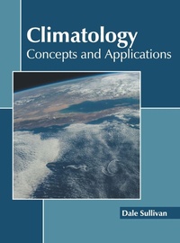 Enlarge image Cover: Climatology: Concepts and Applications - Callisto Reference