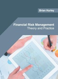 Cover: Financial Risk Management: Theory and Practice - Willford Press