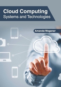 Abbildung von: Cloud Computing: Systems and Technologies - Clanrye International