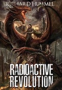 Enlarge image Cover: Radioactive Revolution - Richard Hummel