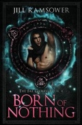 Cover: Born of Nothing - Jill Ramsower, LLC