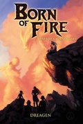 Cover: Born of Fire - Anthony Scott