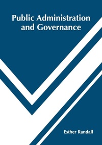 Enlarge image Cover: Public Administration and Governance - Willford Press