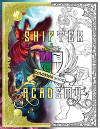 Enlarge image Cover: Shifter Academy Coloring Book - Tricia Barr