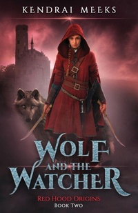 Enlarge image Cover: The Wolf and the Watcher - Tulipe Noire Press