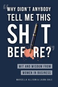 Cover: "Why Didn't Anybody Tell Me This Sh*t Before?" - Titanides LLC