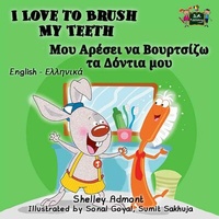 Abbildung von: I Love to Brush My Teeth (English Greek Bilingual Collection) - English Greek Bilingual Collection