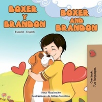 Abbildung von: Boxer y Brandon Boxer and Brandon (Spanish Bilingual Book) - KidKiddos Books Ltd.