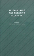 Cover: Re-examining Progressive Halakhah - Berghahn Books