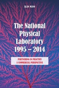 Cover: The National Physical Laboratory 1995-2014 - New Generation Publishing