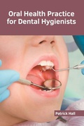 Cover: Oral Health Practice for Dental Hygienists - HAYLE MEDICAL
