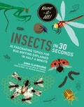 Cover: Insects in 30 Seconds - Ivy Kids