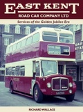 Cover: East Kent Road Car Company Ltd: Services of the Jubilee Era - The Crowood Press Ltd