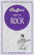 Cover: Bluffer's Guide to Rock - J H Haynes & Co Ltd