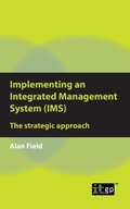 Cover: Implementing an Integrated Management System (IMS) - IT Governance Publishing