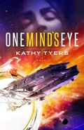 Cover: One Mind's Eye - Enclave Publishing