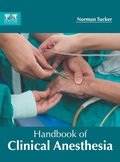 Cover: Handbook of Clinical Anesthesia - Foster Academics