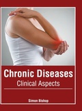 Cover: Chronic Diseases: Clinical Aspects - Foster Academics