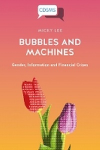 Enlarge image Cover: Bubbles and Machines - University of Westminster Press