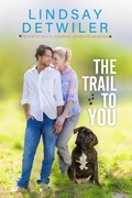 Cover: The Trail to You: A Sweet Romance - Hot Tree Publishing