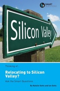 Cover: Thinking of... Relocating to Silicon Valley? Ask the Smart Questions - Smart Questions