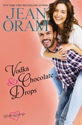 Cover: Vodka and Chocolate Drops: A Blueberry Springs Sweet Romance - Oram Productions