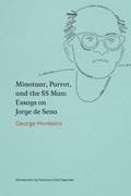 Cover: Minotaur, Parrot, and the SS Man - Tagus Press