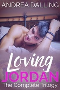 Cover: Loving Jordan: The Complete Trilogy - Artesian Well Publishing