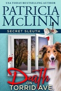 Cover: Death on Torrid Ave. (Secret Sleuth, Book 2) - Craig Place Books