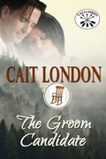 Cover: The Groom Candidate (Tallchief, #4) - Cait London Books
