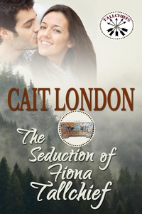 Enlarge image Cover: The Seduction of Fiona Tallchief - Cait London Books
