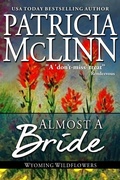 Cover: Almost a Bride (Wyoming Wildflowers, Book 2) - Craig Place Books