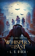 Cover: Whispers From the Past - L. S. O'Dea