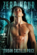 Cover: Zero Hour: A Post-Apocalyptic MM Romance - JCP Books LLC
